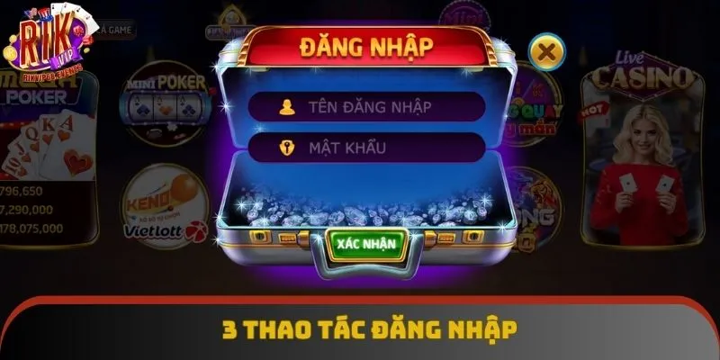 3 thao tác đăng nhập 3 thao tác đăng nhập